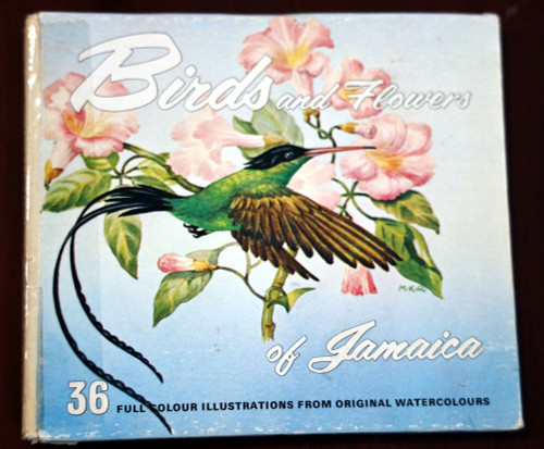 Birds and Flowers of Jamaica 36 Full Color Illustrations by Margaret Rhodes 1971