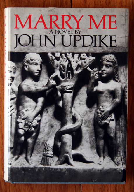 MARRY ME by John Updike 1976 1st First Trade Edition HC/DJ Alfred A. Knopf