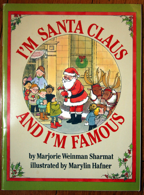 I'm Santa Claus and I'm Famous Sharmat/Hafner 1991 Trumpet Club Special Edition