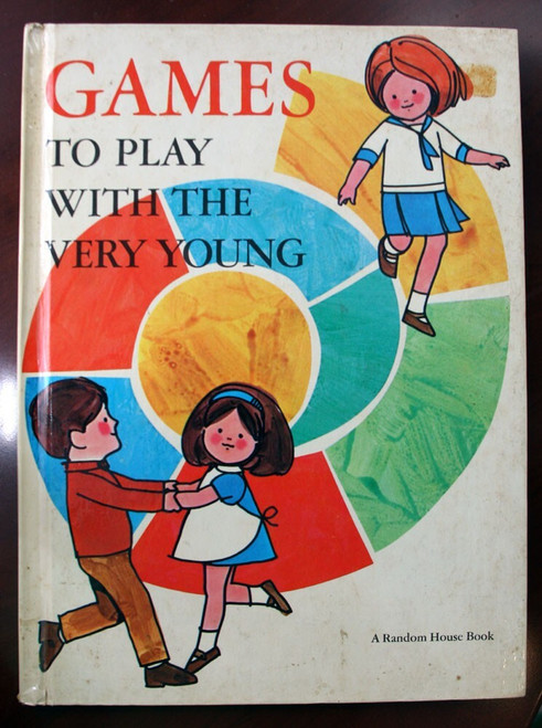 Games to Play with the Very Young 1967 Vintage Children's Book Denman Hampson