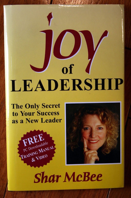 Joy of Leadership by Shar McBee SIGNED 2004 Management Training Book HC/DJ