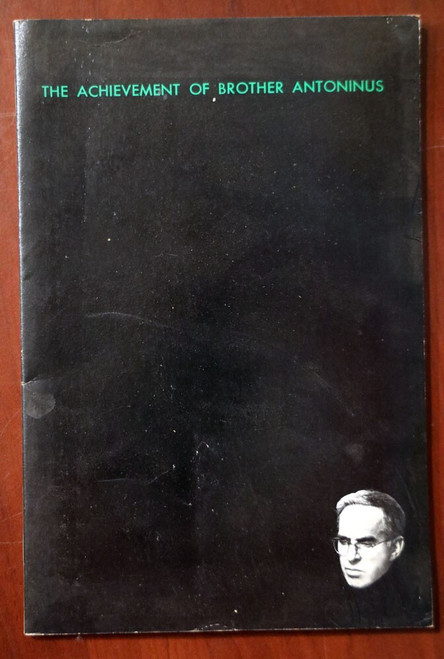 The Achievement of Brother Antoninus 1967 [William Stafford] Modern Poets Series