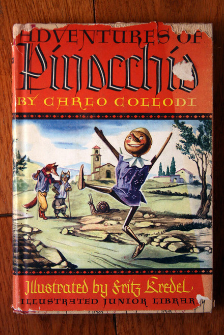 Adventures of Pinocchio - C Collodi 1946 Illustrated Junior Library Fritz Kredel