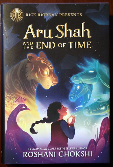 Aru Shah and the End of Time by Roshani Chokshi (2018) 1st HC/DJ Book 1 Pandava