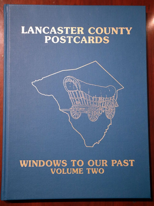 LANCASTER COUNTY POSTCARDS Windows to Our Past Volume 2 Pennsylvania LIMITED ED.