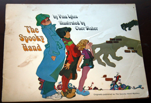 The Spooky Hand by Vina Lyles & Illustrated by Cher Slater 1973 Vintage Xerox PB