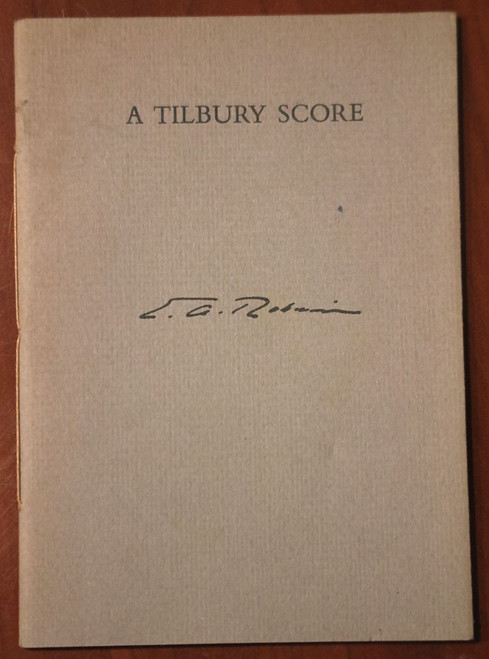 A TILBURY SCORE Edwin Arlington Robinson 1969 Limited Edition 451/500 POETRY
