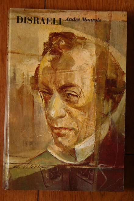 DISRAELI - Andre Maurois 1980 Time-Life Books Paperback Hamish Miles Translation