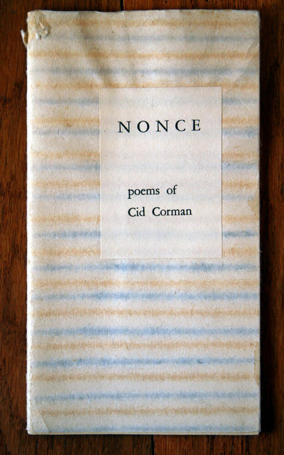NONCE: Poems of Cid Corman 1965 Rare Vintage Book of Poems Limited Edition