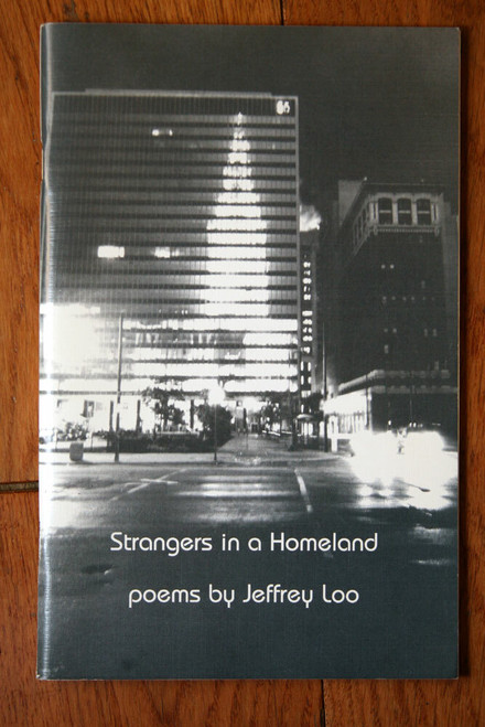 Strangers in a Homeland: Poems by Jeffrey Loo SIGNED (2001) RARE POETRY BOOK