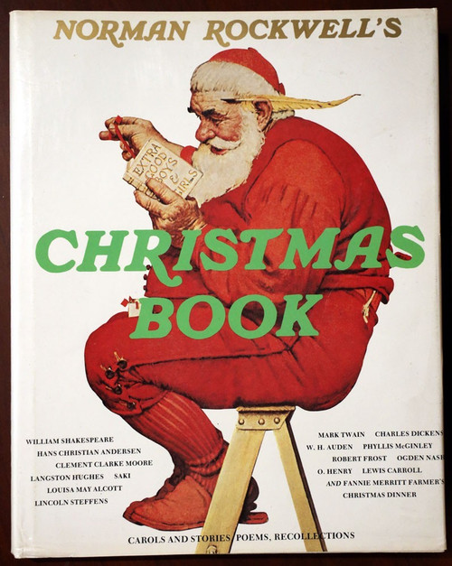 Norman Rockwell's CHRISTMAS BOOK 1977 Stories Poems Carols Art ILLUSTRATED HC/DJ