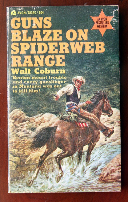GUNS BLAZE ON SPIDERWEB RANGE by Walt Coburn 1968 Avon Paperback RARE WESTERN