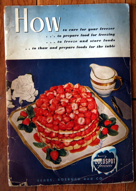 How to Care for your COLDSPOT FREEZER Sears, Roebuck & Co. Vintage 1946 Booklet