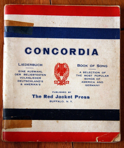 CONCORDIA Vintage Song Book of America & Germany - Red Jacket Press Buffalo NY