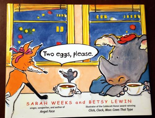 Two Eggs, Please by Sarah Weeks & Betsy Lewin 2003 SIGNED First Edition HC/DJ