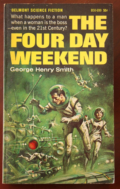 The Four Day Weekend by George Henry Smith 1966 Vintage Paperback Sci-Fi
