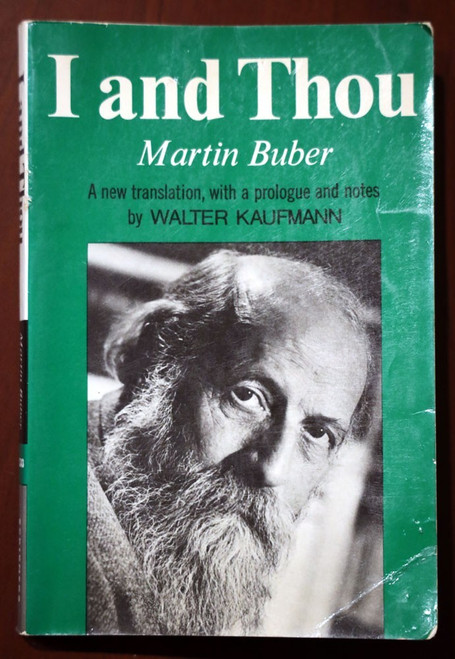 I AND THOU Martin Buber by Walter Kaufmann 1970 Paperback Philosophy/Religion