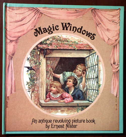 MAGIC WINDOWS by Ernest Nister Antique Revolving Picture Book Pop-Up Moveable