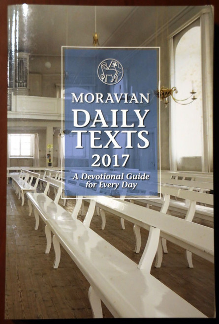 MORAVIAN DAILY TEXTS 2017 Daily Devotional Guide - Paperback - Moravian Church