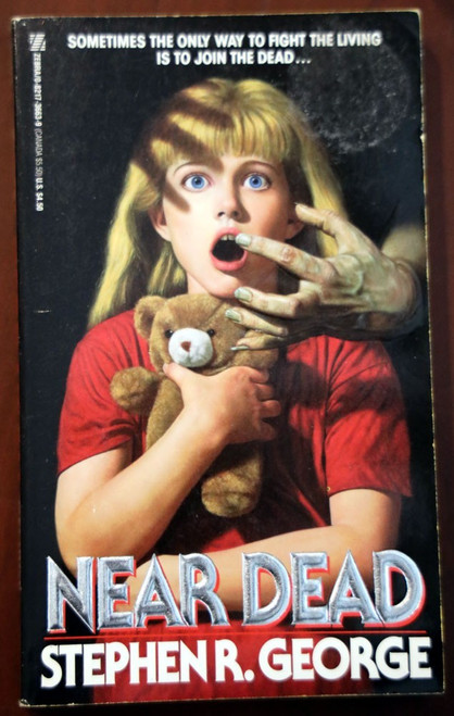 NEAR DEAD by Stephen R. George 1992 Vintage Zebra Horror Paperback 1st Printing
