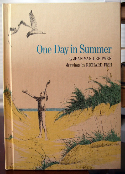 One Day in Summer by Jean Van Leeuwen & Richard Fish 1969 Rare Vintage Childrens