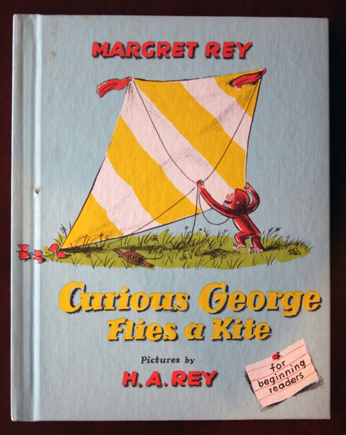 Curious George Flies a Kite by Margret Rey 1958 Illustrated by H.A. Rey Vintage