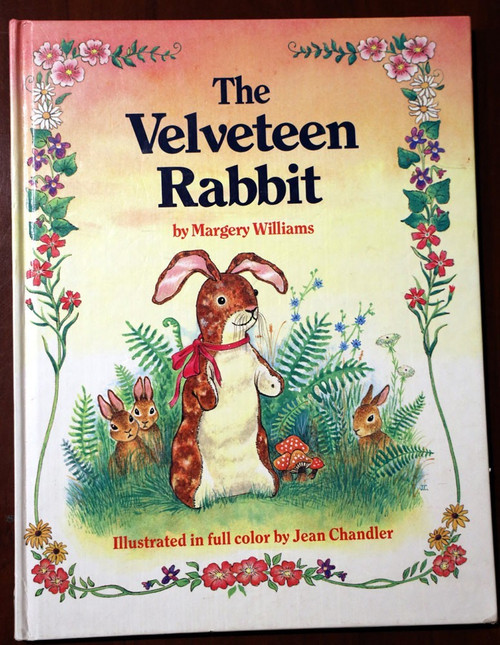 The Velveteen Rabbit by Margery Williams 1986 Derrydale Books Jean Chandler Art