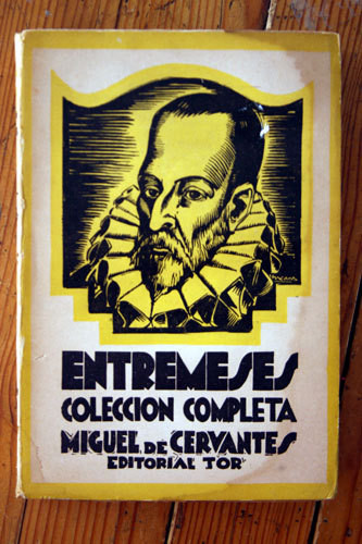 ENTREMESES by Miguel de Cervantes Coleccion Completa Editorial Tor VINTAGE BOOK