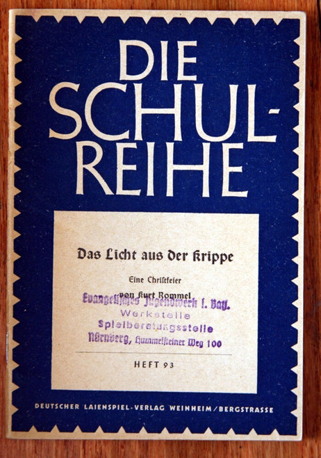 Das Licht aus der Krippe 1952 Erich Colberg 93 GERMAN Die Schulreihe Kurt Rommel