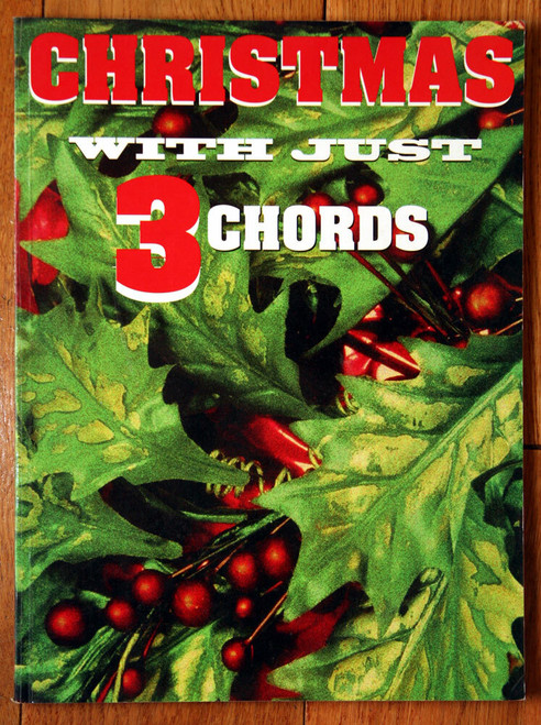 CHRISTMAS With Just 3 Chords 1998 Sheet Music Book Arranged by Bergerac SONGS