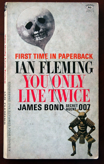 YOU ONLY LIVE TWICE Ian Fleming 1st  Printing 1965 Signet Paperback JAMES BOND