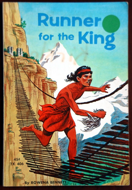 Runner for the King by Rowena Bennett 1963 Vintage Scholastic Paperback TX 406