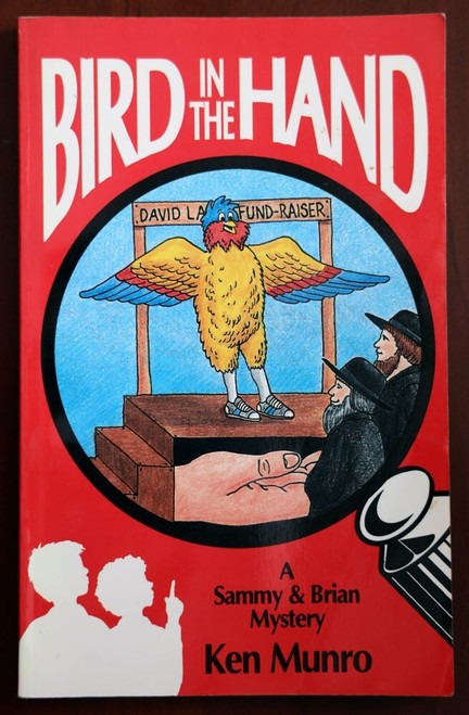 BIRD IN THE HAND: Sammy & Brian Mystery by KEN MUNRO Signed 1995 Paperback Book