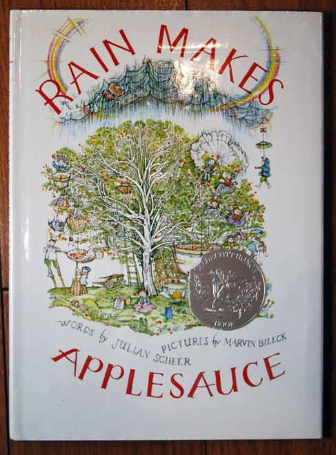 RAIN MAKES APPLESAUCE by Julian Scheer & Marvin Bileck 1964 HC/DJ Holiday House