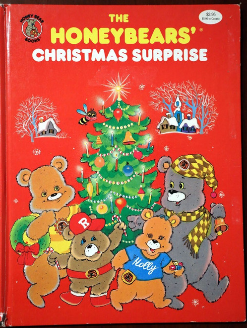 The Honeybears' Christmas Surprise 1987 Honey Bear Book R.C. Andrea/Yuri Salzman