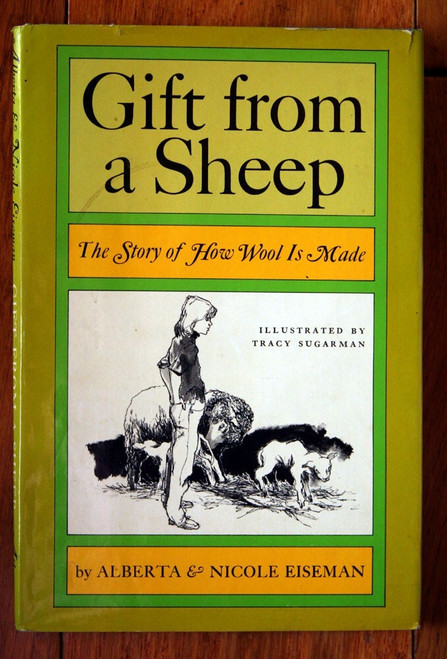 Gift from a Sheep by Alberta & Nicole Eiseman 1979 First Edition HC/DJ