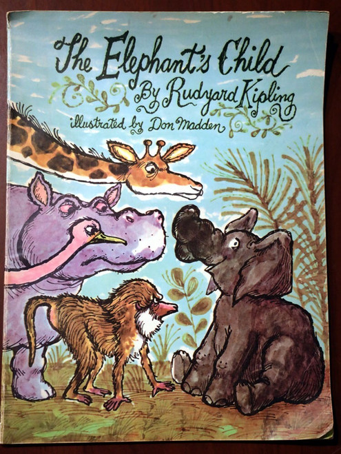 The Elephant's Child by Rudyard Kipling Don Madden 1968 Softcover Childrens Book