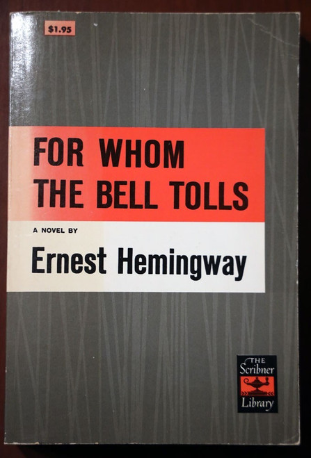 FOR WHOM THE BELL TOLLS by Ernest Hemingway 1968 Scribner Paperback SL4 Vintage