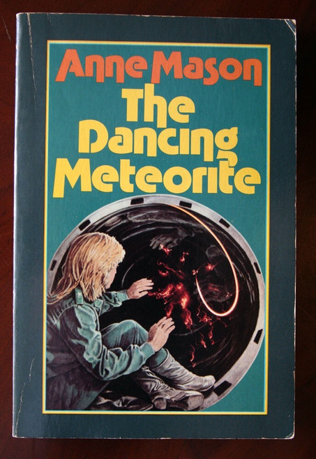 The Dancing Meteorite by Anne Mason 1984 First Edition Paperback Harper & Row