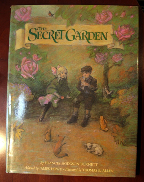 THE SECRET GARDEN by Frances Hodgson Burnett 1987 HC/DJ James Howe, Thomas Allen