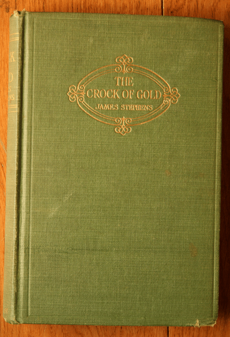 The Crock of Gold by James Stephens 1925 Macmillan Company Fantasy Irish
