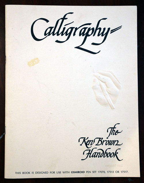 CALLIGRAPHY The Ken Brown Handbook 1977 First Edition Hunt Speedball - Vintage