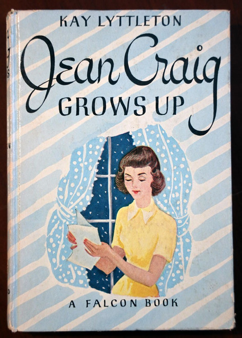 Jean Craig Grows Up by Kay Lyttleton 1948 Vintage Falcon Books A-25 Hardcover