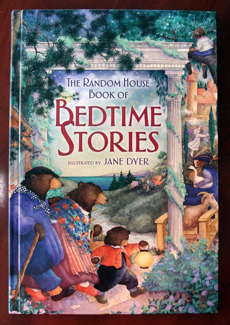 The Random House of Bedtime Stories 1994 Illustrated by Jane Dyer Hardcover