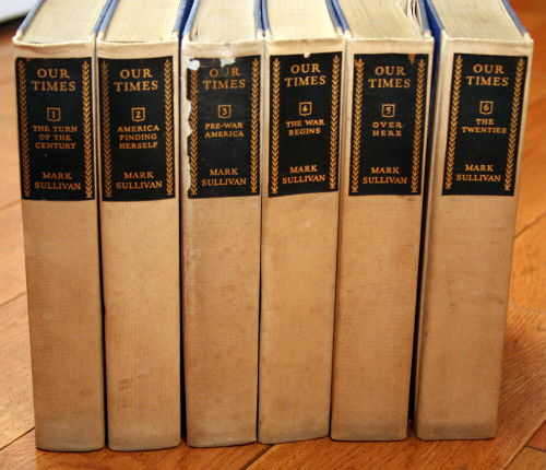 OUR TIMES by Mark Sullivan 1935 6-Volume Book Set Avondale Ed. SIGNED Numbered