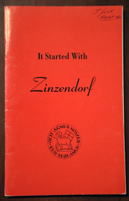 It Started with Zinzendorf: Mission Study Then & Now by Gary S. Kinkel MORAVIAN