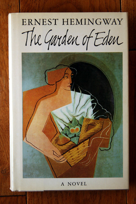 The Garden of Eden by Ernest Hemingway 1986 HC/DJ Charles Scribner's Sons NICE