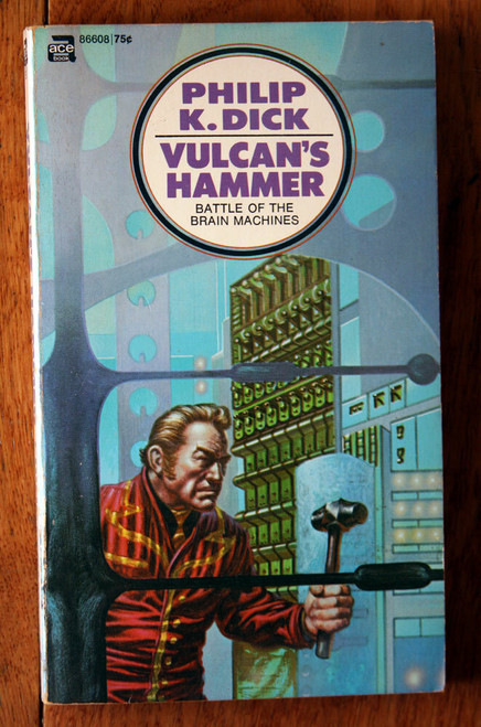 Vulcan's Hammer by Philip K. Dick 1960 ACE BOOKS Vintage Paperback SCI-FI 86608