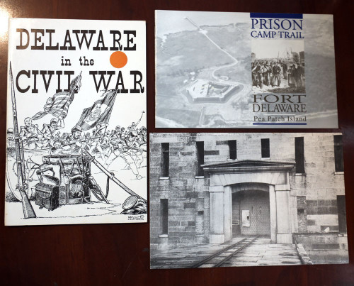 DELAWARE IN THE CIVIL WAR {1983} W. Emerson Wilson + FORT DELAWARE - Prison Camp