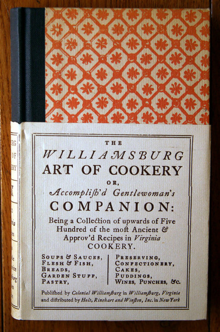 The Williamsburg Art of Cookery 1966 Mrs. Helen Bullock Virginia Cookbook HC Va